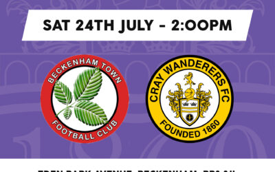 PSF: Beckenham Town v Cray Wanderers – Sat. 24th July, 2pm – Match Preview/Directions