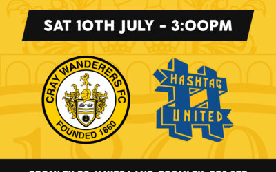 Cray Wanderers v Hashtag United – PSF – Saturday 10th July, 3pm – Match Preview