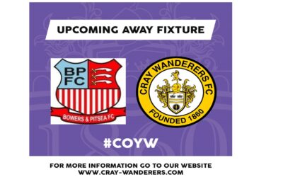 Cray Wanderers Fixtures update – Bowers & Pitsea v Cray Wanderers (6/11/21) to be rearranged