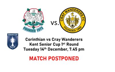 Fixture Update – Corinthian vs Cray Wanderers – Kent Senior Cup 1st Rd – 14/11/21 – MATCH POSTPONED