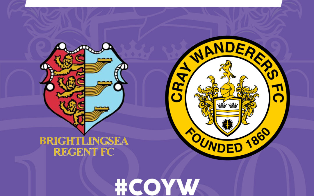 Brightlingsea Regent vs Cray Wanderers – Isthmian Premier, Sat, 29th January, 3pm – Match Preview, Admission and Directions