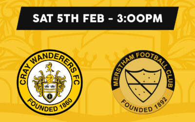 Cray Wanderers vs Merstham – Isthmian Premier, Saturday 5th February, 3pm – Match Preview