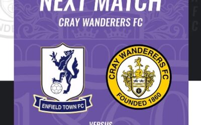 ENFIELD TOWN VS CRAY WANDERERS – ISTHMIAN PREMIER, SAT 1st APRIL, 3 PM – GAME ON!!!