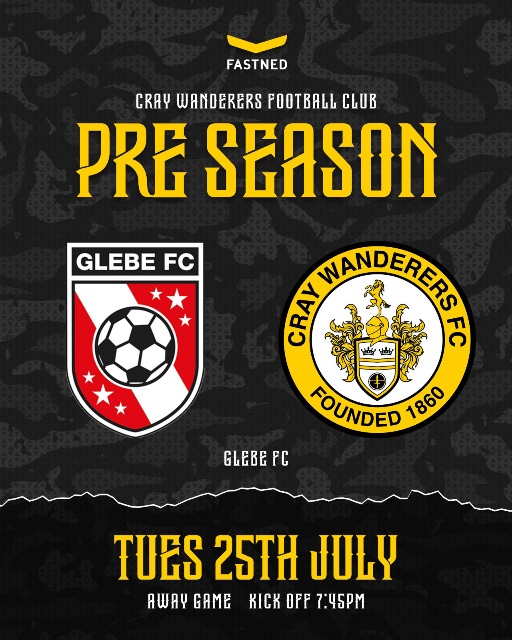 Glebe vs Cray Wanderers – PSF – Tuesday 25th July, 7.45 pm – Match Preview & Directions