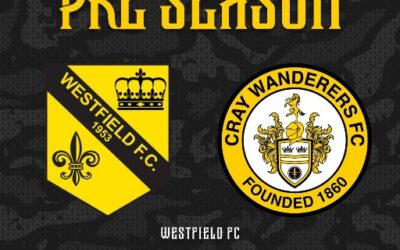 Westfield FC vs Cray Wanderers – PSF – Saturday 29th July, 3 pm – Match Preview and Directions