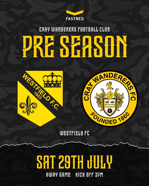 Westfield FC vs Cray Wanderers – PSF – Saturday 29th July, 3 pm – Match Preview and Directions