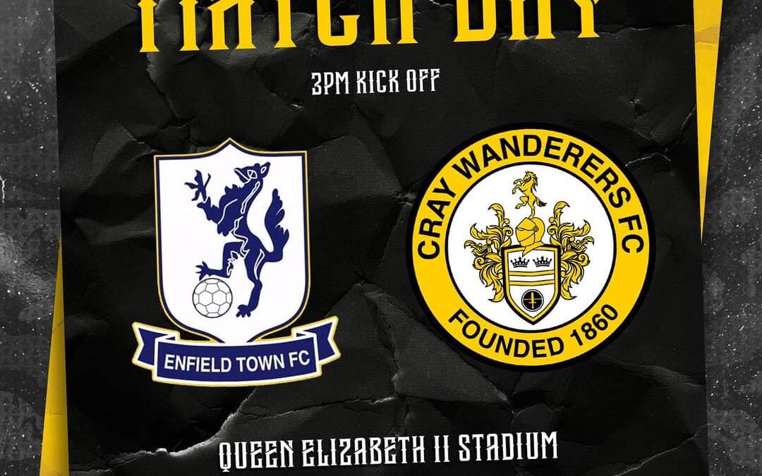 Enfield Town vs Cray Wanderers – Isthmian Premier – Saturday 26th August, 3 pm – Match Preview & Directions