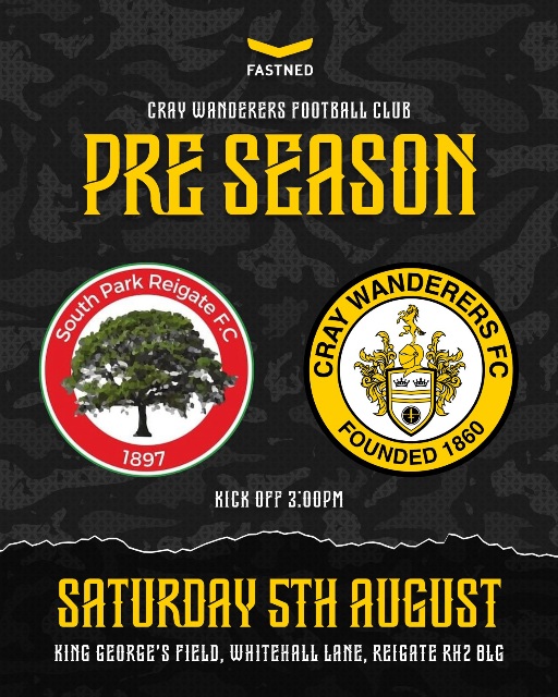 South Park Reigate vs Cray Wanderers – PSF – Saturday 5th August – 3 pm – Match Preview & Directions