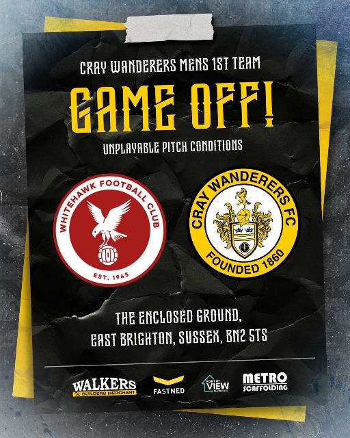 WHITEHAWK vs CRAY WANDERERS – ISTHMIAN PREMIER – 20/1/24 – MATCH POSTPONED – CANVEY ISLAND FIXTURE 31/1/24 POSTPONED