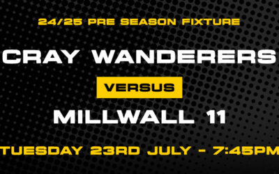 Cray Wanderers vs Millwall XI – Pre-Season Friendly – Tuesday 23rd July, 7.45 pm – Match Preview/Directions