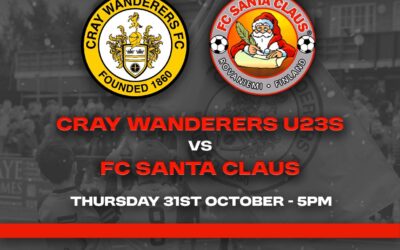 Santa’s Halloween – Special Attraction! Cray Wanderers U23s vs FC Santa Claus – Thursday 31st October, 5 pm