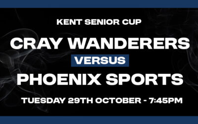 Cray Wanderers vs Phoenix Sports – Kent Senior Cup 2nd Round – Tuesday 29th October, 7.45 pm – Match Preview, the pre-match thoughts of Neil Smith + Directions for newcomers