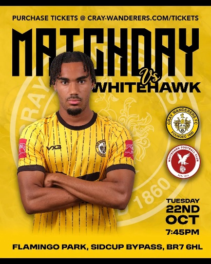 Cray Wanderers vs Whitehawk – Isthmian Premier – Tuesday 22nd October, 7.45 pm – Match Preview, the pre-match thoughts of Neil Smith + Directions for newcomers