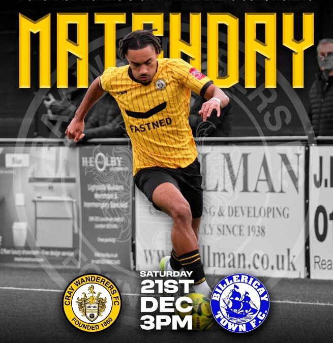 Cray Wanderers vs Billericay Town – Isthmian Premier – Saturday 21st December, 3 pm – Match Preview, the pre-match thoughts of Neil Smith & Directions for newcomers