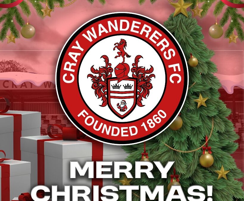 Wishing all Cray Wanderers Supporters a very Happy Christmas 2024!