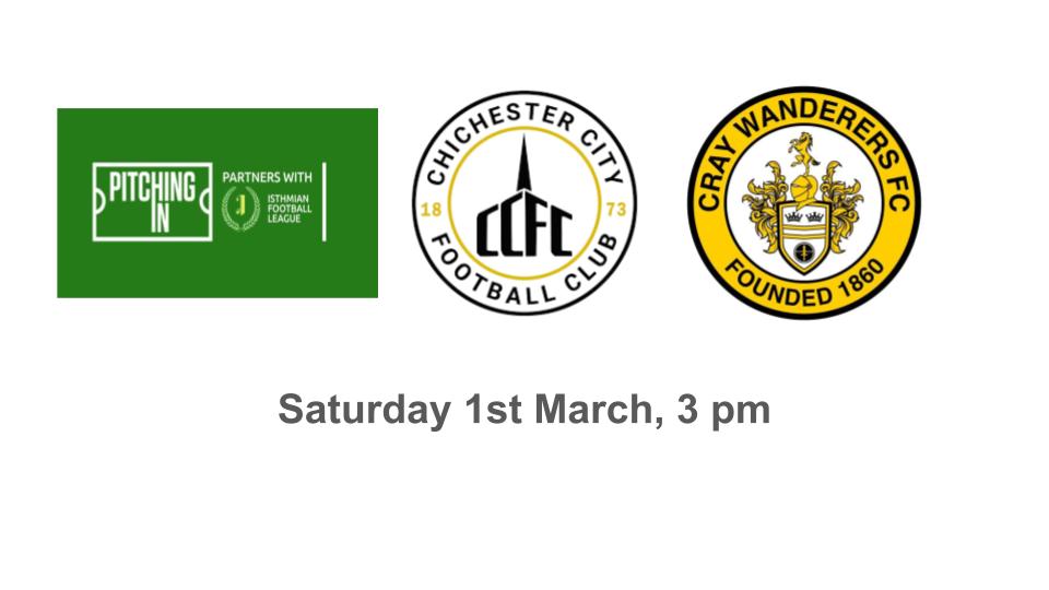 Chichester City v Cray Wanderers – Isthmian Premier – Saturday 1st March, 2025, 3 pm – Match Preview & Directions