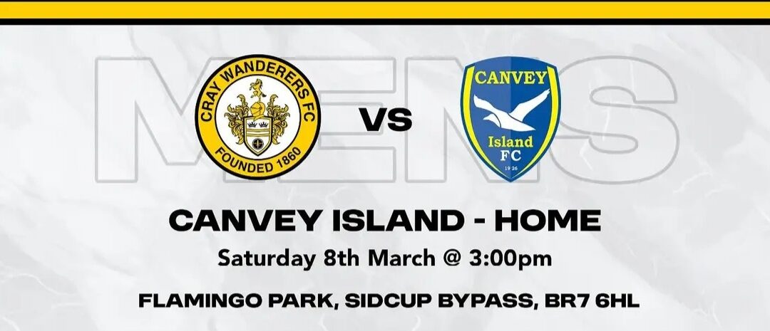 Cray Wanderers vs Canvey Island – Isthmian Premier –  Saturday 8th March, 3 pm – Match Preview, A tribute to Peter Jackson, the thoughts of Neil Smith & & Directions for newcomers